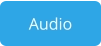 Audio